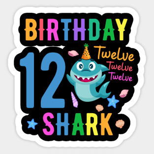 shark Birthday Twelve 12 years old 12th birthday born 2009 Sticker